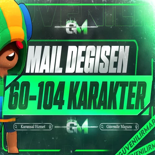 Brawl Stars 60-104 Karakter Mail Değişen